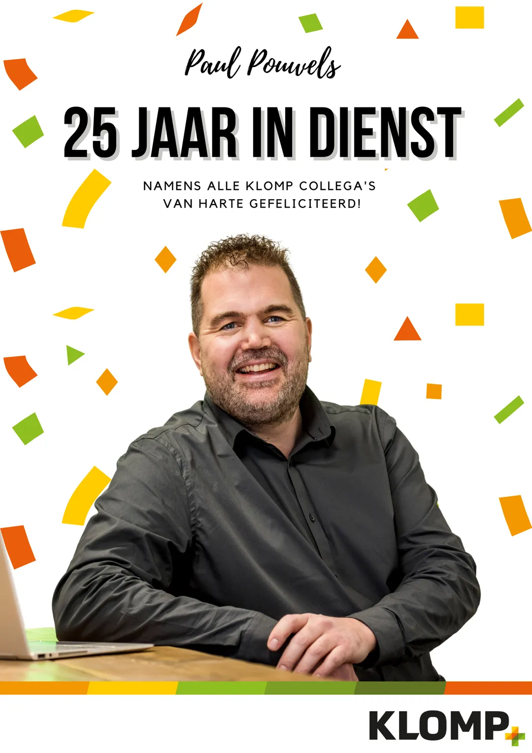 Mijlpaal: Paul Pouwels 25 jaar in dienst